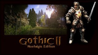 Gothic 2 Nostalgic Edition  GÓRNICZA DOLINA poziom hardcore 8 [upl. by Anirtek]