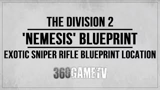 The Division 2 Nemesis Blueprint Location  Exotic Sniper Rifle Blueprint Location Guide  How to [upl. by Wil839]