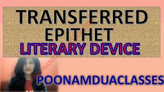 Literary Device 13 Transferred Epithet with Examples and practice question Important for MA Entrance [upl. by Leisha]