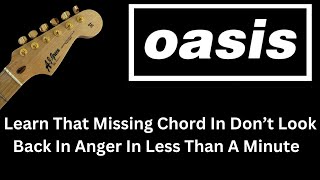 Oasis  Dont Back In Anger  How To Play The Missing Guitar Chord [upl. by Ydor]