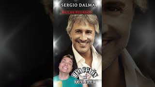 SERGIO DALMA  BAILAR PEGADOS [upl. by Aidualc]