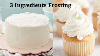 3 Ingredients Vanilla Frosting  Condensed Milk Frosting  Frosting for Cakes And Cupcakes [upl. by Hannis]