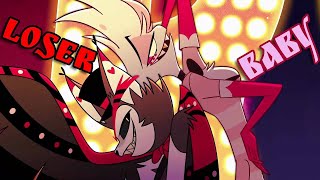 Loser Baby II Hazbin hotel II [upl. by Dahs]