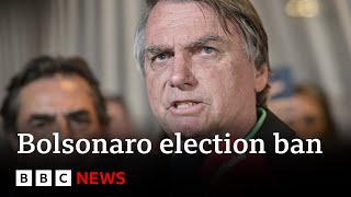 Brazils expresident Jair Bolsonaro gets eightyear election ban – BBC News [upl. by Nayhr]