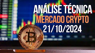 ANÁLISE TÉCNICA MERCADO CRYPTO 21102024  URGENTE BTC [upl. by Aliwt]