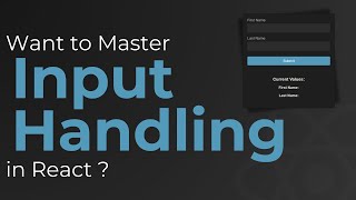 React input handling  07 [upl. by Hillhouse96]