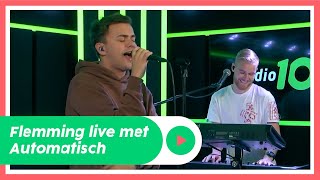 Flemming  Automatisch  Live bij Radio 10 [upl. by Jamill]