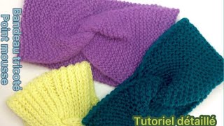 Bandeau au point mousse  Modèle 1 «Joli Nœud»▫️Tutoriel▫️Tricot très facile▫️Knitted Headband [upl. by Tioneb]