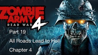 Zombie Army Dead War 4 gameplay Walkthrough All Roads Lead To Hell No Commentary [upl. by Hehre956]