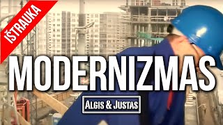 Algis ir Justas Seni Geri MASONAI Modernizmas TEASER [upl. by Nolla670]