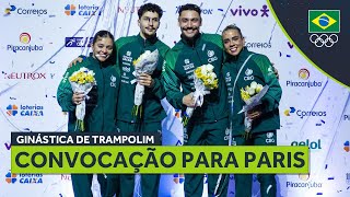 Convocação da equipe olímpica de ginástica de trampolim para Paris [upl. by Guild]