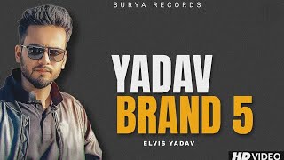 YADAV BRAND 5 Official Video Sunny I Elvish Yadav 49 Records I New Yadav Song 2023 [upl. by Arutnev443]