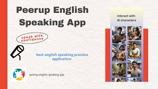 Improve Your English Speaking Skills Fast with Peerup English speaking app App Review amp Features [upl. by Sabu888]