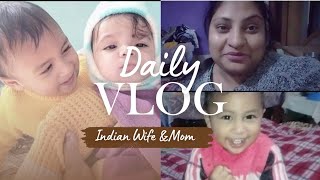 Daily Vlog Indian Wife amp Mom 😍 Daily Routine Vlog Indian Housewife With Baby 😍 vlog indianvlogger [upl. by Reldnahc]