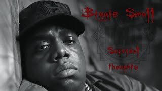 Biggie Small  Suicidal Thoughts  DAG ProdS Remix [upl. by Akemrehs]