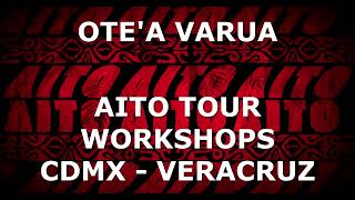 OTEA VARUA  AITO TOUR WORKSHOPS 2024 [upl. by Stilwell]