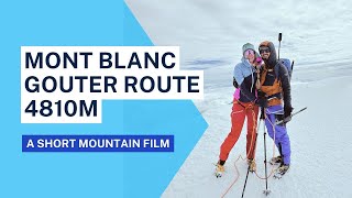 Mont Blanc  Gouter Route 2024 [upl. by Nekal]