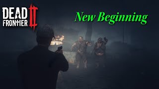 Dead Frontier 2  Beginners Guide Project Zero  New Beginning EP1 [upl. by Nesrac]