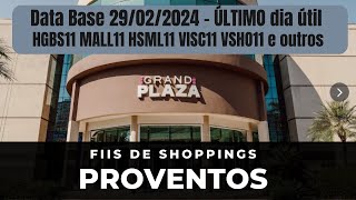 DI News Proventos de Fevereiro FIIs de Shoppings HGBS11 MALL11 HSML11 VISC11 VSHO11 e outros [upl. by Thordis]