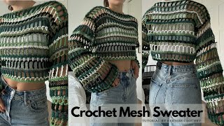 Crochet Mesh Sweater Tutorial I Kenikse Crochet [upl. by Andria336]