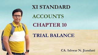 Chapter 10 Trial Balance  Class 11 Accounts  Gujarat Board  GSEB [upl. by Ramalahs534]