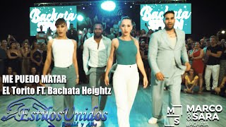 Me puedo matar Bachata Heightz ft El Torito  RONALD Y ALBA  MARCO Y SARA BACHATASPAIN 2023 [upl. by Kieran27]