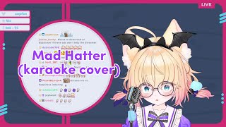 MinikoMew sings Mad Hatter by Melanie Martinez [upl. by Aicenev538]