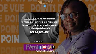 HSLes différentes formes de contrôle exercées sur le corps des femmes dans une société patriarcale [upl. by Kantor549]