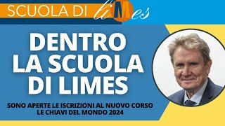 Dentro la Scuola di Limes  Aperte le iscrizioni al nuovo corso quotLe chiavi del mondo 2024quot [upl. by Yoong247]