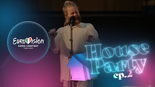 Eurovision House Party 2022 Episode 2  EXCLUSIVE PERFORMANCES [upl. by Dorothee]