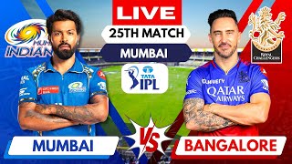 🔴 Live IPL 2024 MI vs RCB  Mumbai vs Bengaluru Match 25  IPL Live Scores amp Commentary ipl [upl. by Eelytsirk]