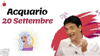 Acquario ♒️ Loroscopo di Paolo Fox  20 Settembre 2024  Da qualsiasi parte comunque litigi [upl. by Ennayelhsa]