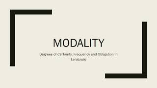 Modality [upl. by Vanthe521]