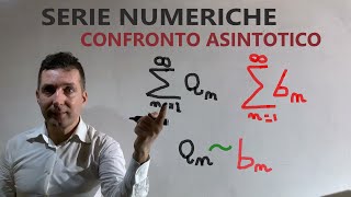 Criterio del confronto asintotico Serie numeriche [upl. by Rabassa]