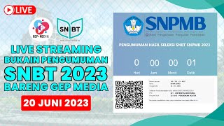 LIVE BUKAIN PENGUMUMAN SNBT 2023 SUBSCRIBER [upl. by Leeann]