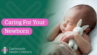 Caring For Your Newborn [upl. by Shimkus]