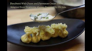 Fiocchetti With Pear In Asparagus Cream Sauce [upl. by Winston]