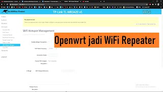 OpenWrt Support WiFi repeater wifi extender I TpLink mr3420 v5 [upl. by Longo]