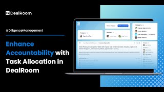 Enhance Accountability with Task Allocation with DealRoom [upl. by Eurydice]