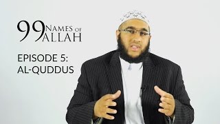 99 Names of Allah  AL  QUDDUS  Season 1 [upl. by Danas397]