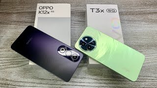 Oppo K12x 5g vs Vivo T3x 5g  Best konsa  Gaming processor 🎮 45w Fast charger 🔥 6000 mAh Battery [upl. by Nailuj117]