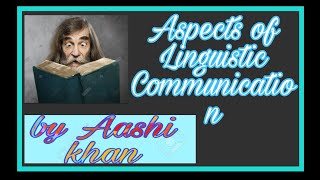 Aspects or Components of Linguistic communication  Sociolinguistics TEFL relatedby Aashi khan [upl. by Ahsinelg]