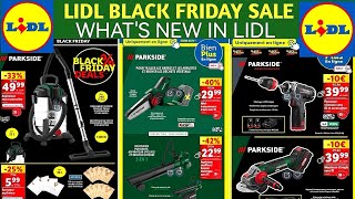 WHATS NEW IN LIDLBLACK FRIDAY SALE IN LIDLLIDL LEAFLETS FROM 25 NOV 2024COME SHOP WITH ME [upl. by Doty310]