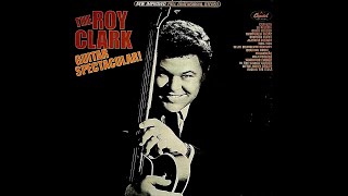 Roy Clark  Guitar Spectacular [upl. by Marba454]