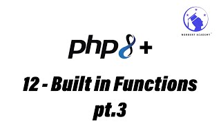 PHP Tutorial  12  Builtin Functions Part 3 2024 [upl. by Elenore]