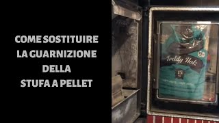 Come sostituire la guarnizione della stufa a PELLET [upl. by Elleirua]