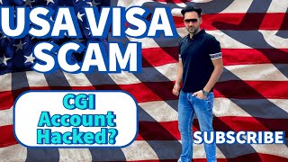 CGI account hacked How to recover  USA Visa Scam  Early Appointment Scam [upl. by Lebasile]