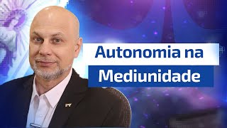 Mediunidade com Autonomia [upl. by Trebor]