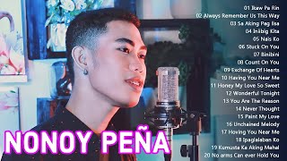 Ikaw Ang Iibigin Ko  Nonoy Peña Top 20 Best Cover English Love Songs 2023  Nonoy Peña Nonstop Song [upl. by Aonian]