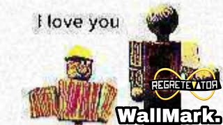 Roblox Regretevator WallMark [upl. by Sordnaxela]